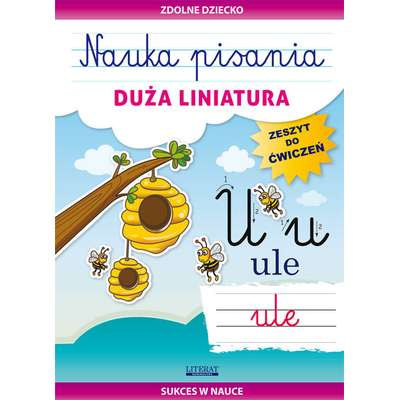 Nauka pisania Duża liniatura